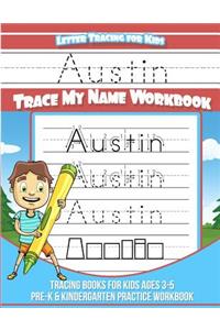 Austin Letter Tracing for Kids Trace My Name Workbook