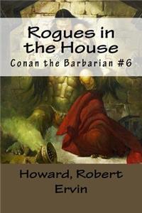 Rogues in the House