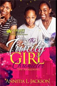 The Trinity Girl Chronicles