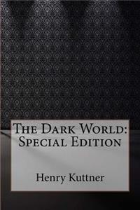 The Dark World: Special Edition