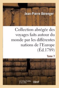 Collection Abrégée Des Voyages Faits Autour Du Monde Par Les Différentes Nations de l'Europe