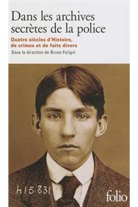 Dans les archives secretes de la police