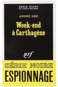 Week End a Carthagene