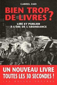 Bien Trop de Livres ?