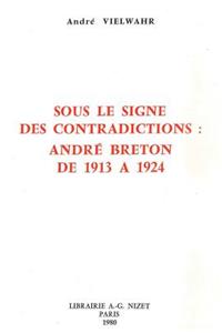 Sous Le Signe Des Contradictions
