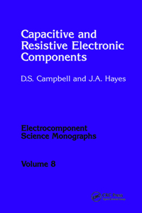 Capacitive and Resistive Electronic Components