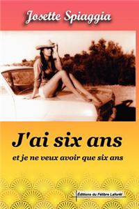 J'ai Six Ans