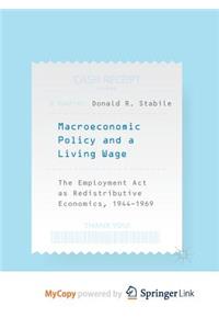 Macroeconomic Policy and a Living Wage