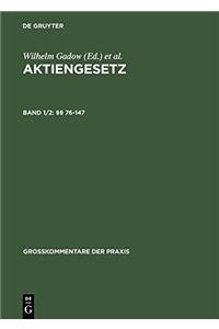 Aktiengesetz, Band 1/2, Â§Â§ 76-147