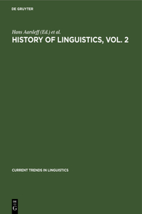 History of Linguistics, Vol. 2