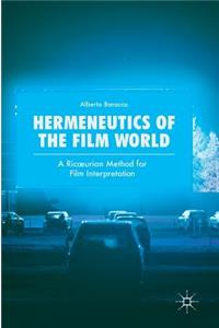 Hermeneutics of the Film World