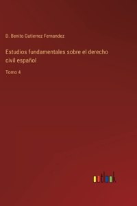 Estudios fundamentales sobre el derecho civil español