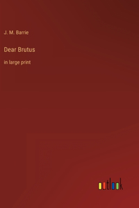 Dear Brutus