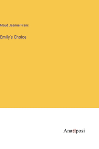 Emily's Choice