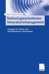 Technologieorientiertes Innovationsmanagement