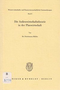 Die Aussenwirtschaftstheorie in Der Planwirtschaft