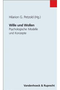 Wille Und Wollen