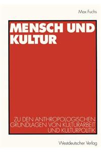 Mensch Und Kultur