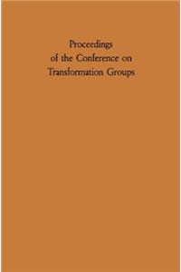 Proceedings of the Conference on Transformation Groups