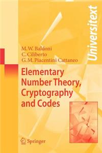 Elementary Number Theory, Cryptography and Codes