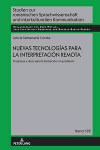 Nuevas tecnologias para la interpretacion remota.