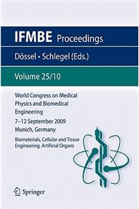 World Congress on Medical Physics and Biomedical Engineering September 7 - 12, 2009 Munich, Germany