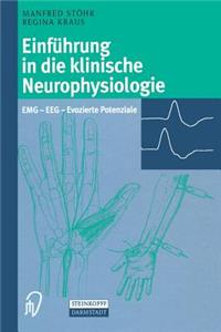 Einführung in Die Klinische Neurophysiologie