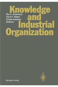 Knowledge and Industrial Organization