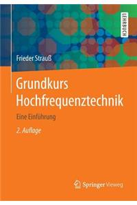 Grundkurs Hochfrequenztechnik: Eine Einfuhrung