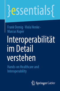 Interoperabilität Im Detail Verstehen