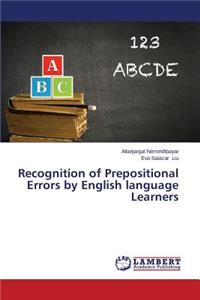 Recognition of Prepositional Errors by English Language Learners
