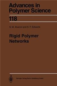 Rigid Polymer Networks