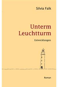 Unterm Leuchtturm