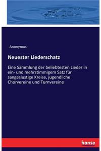 Neuester Liederschatz