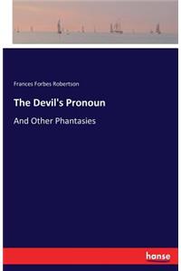 Devil's Pronoun