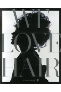 We Love Hair