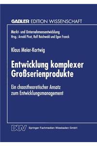 Entwicklung Komplexer Großserienprodukte