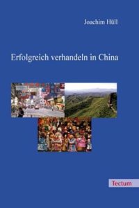 Erfolgreich Verhandeln in China