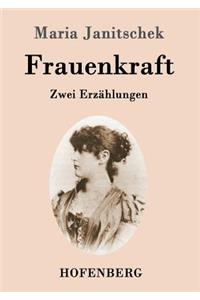 Frauenkraft