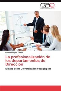 Profesionalizacion de Los Departamentos de Direccion