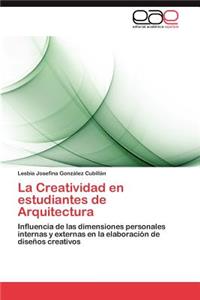 Creatividad En Estudiantes de Arquitectura