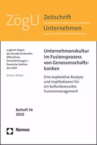 Unternehmenskultur Im Fusionsprozess Von Genossenschaftsbanken