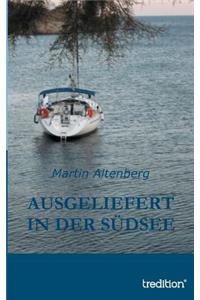 Ausgeliefert in der Südsee