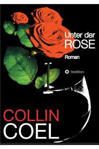 Unter der Rose