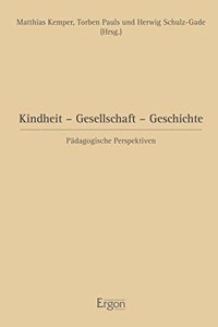 Kindheit - Gesellschaft - Geschichte