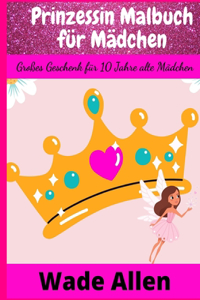 Prinzessin Malbuch für Mädchen