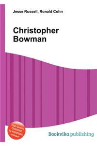 Christopher Bowman