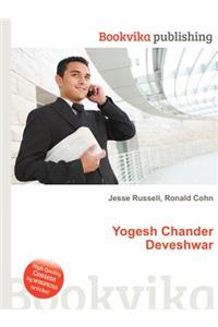 Yogesh Chander Deveshwar