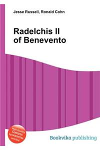 Radelchis II of Benevento
