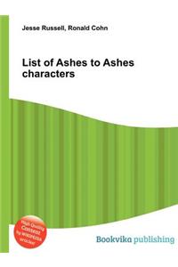 List of Ashes to Ashes Characters